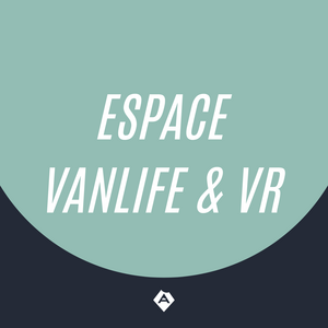 Camping - Espace van life et VR