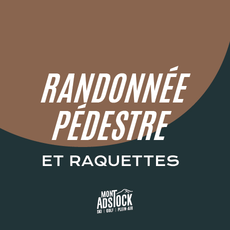 Sentiers pédestres & raquette